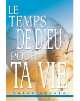 Le temps de Dieu pour ta vie