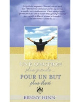 Une onction plus grande ... Pour un but plus élevé