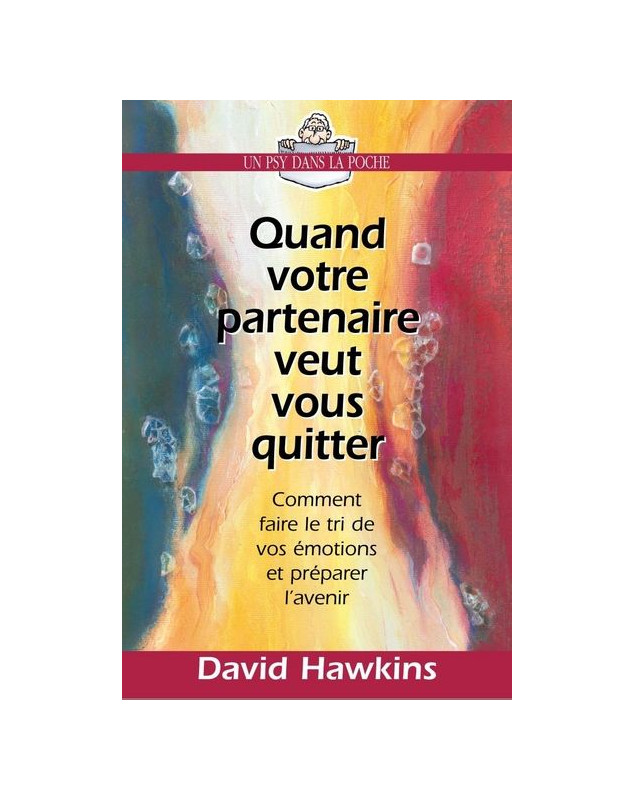 Quand votre partenaire veut vous quitter - Librairie 7ici