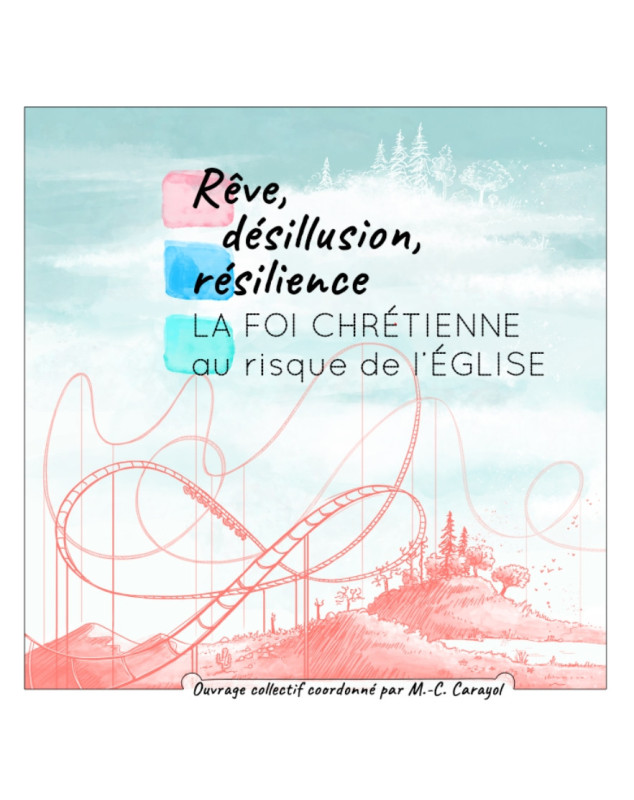 Rêve, désillusion, résilience - Librairie 7 ici