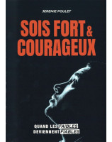 Sois fort et courageux - Librairie 7 ici