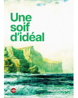 Une soif d'idéal