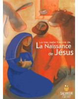 La très belle histoire de la Naissance de Jésus