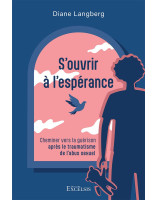 S'ouvrir à l'espérance