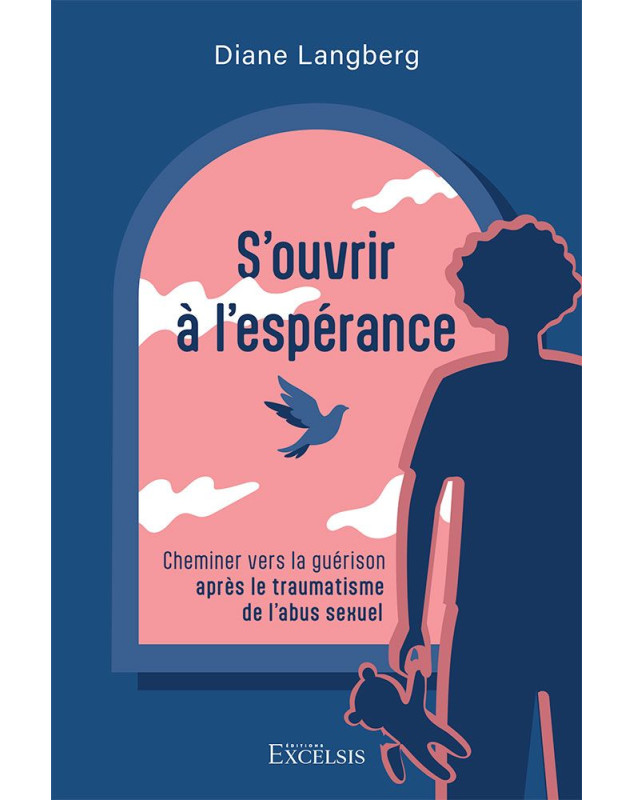 S'ouvrir à l'espérance