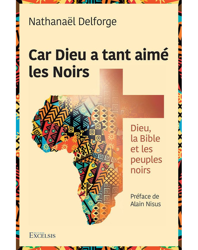 Car Dieu a tant aimé les Noirs