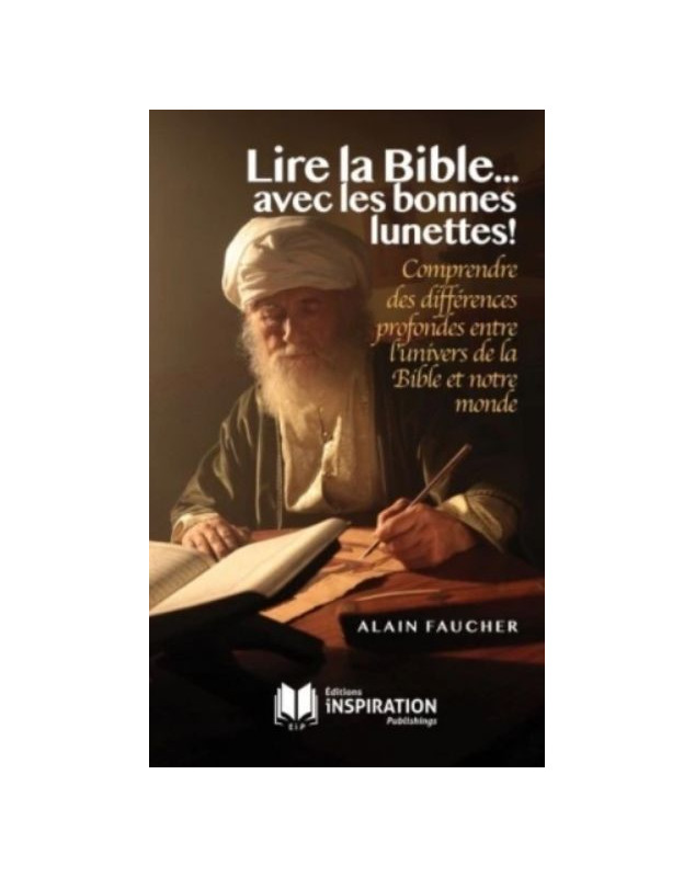 Lire la Bible avec les bonnes lunettes