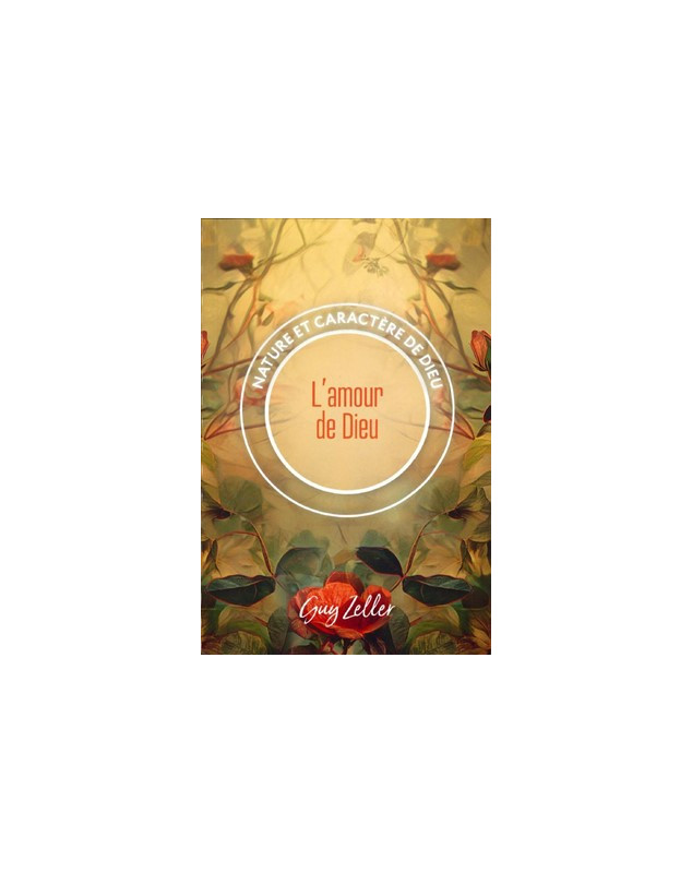 L'amour de Dieu - Librairie 7 ici