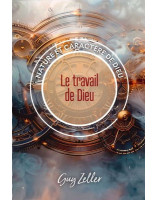 Le travail de Dieu - Librairie 7 ici