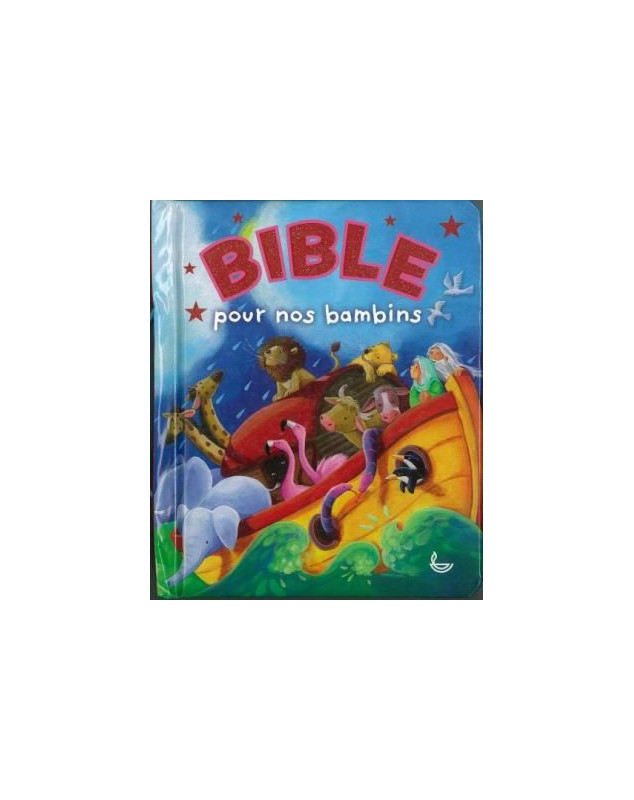 Bible pour nos bambins