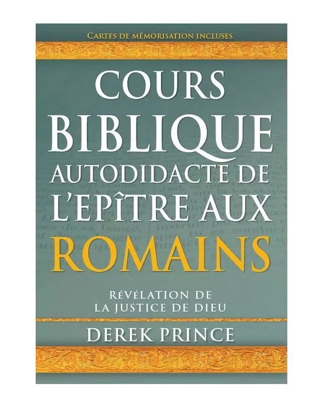 Cours d'étude autodidactique de l'épître aux Romains - Librairie 7 ici