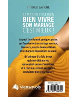 Se marier c’est bien, bien vivre son mariage c’est mieux !