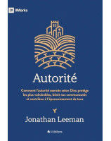 Autorité :Collection 9Marks - Librairie chrétienne 7ici