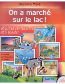On a marché sur le lac ! livre + CD