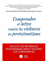 Comprendre et lutter contre les violences en protestantisme