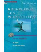 Bienheureux... les persécutés - Librairie chrétienne 7ici