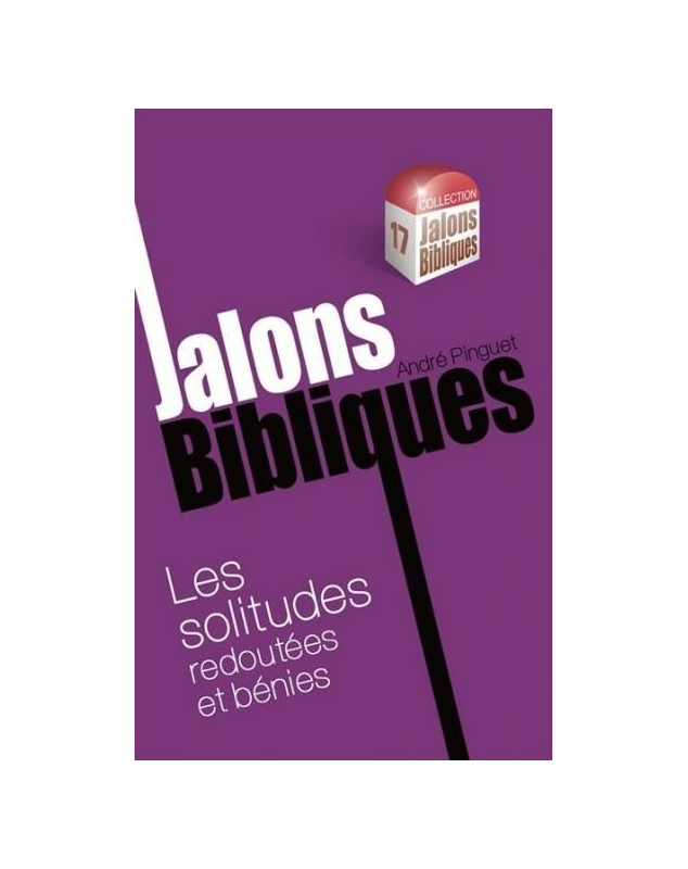 Les solitudes redoutées et bénies - Librairie 7 ici