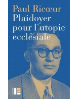 Plaidoyer pour l'utopie ecclésiale - Librairie 7 ici