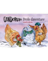 Condorito - Drôle d'aventure - Librairie 7 ici