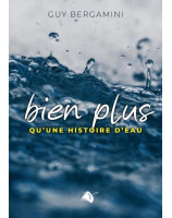 Bien plus qu’une histoire d’eau - 7 ici