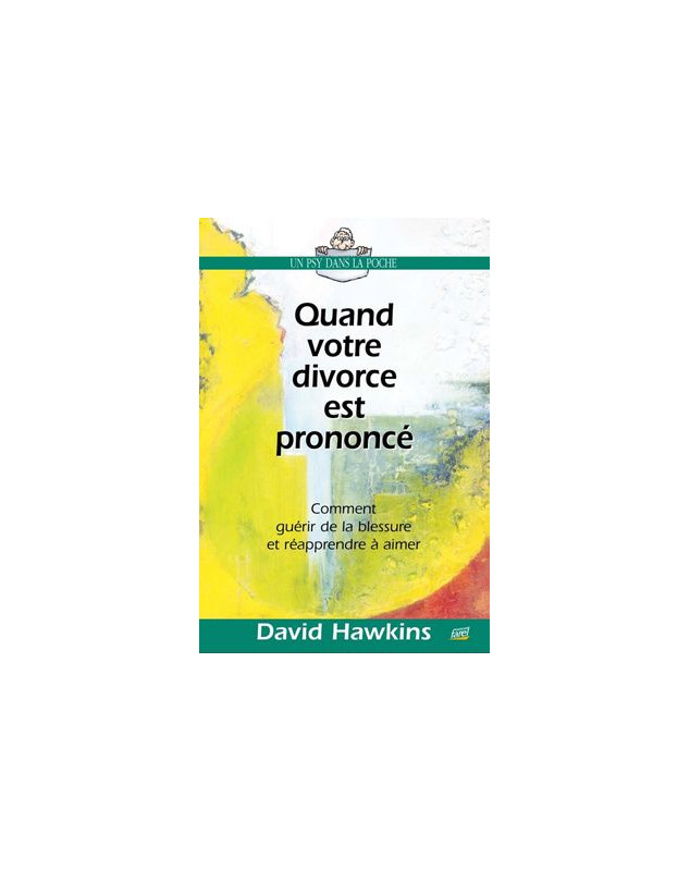 Quand votre divorce est prononcé - Librairie 7 ici