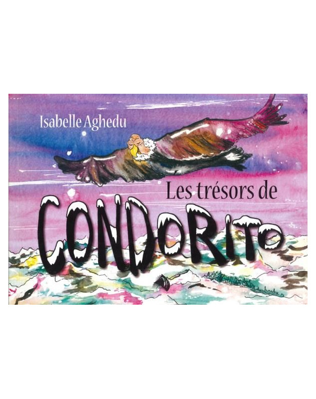 Les trésors de Condorito - Librairie 7 ici