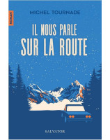 Il nous parle sur la route - Librairie 7 ici