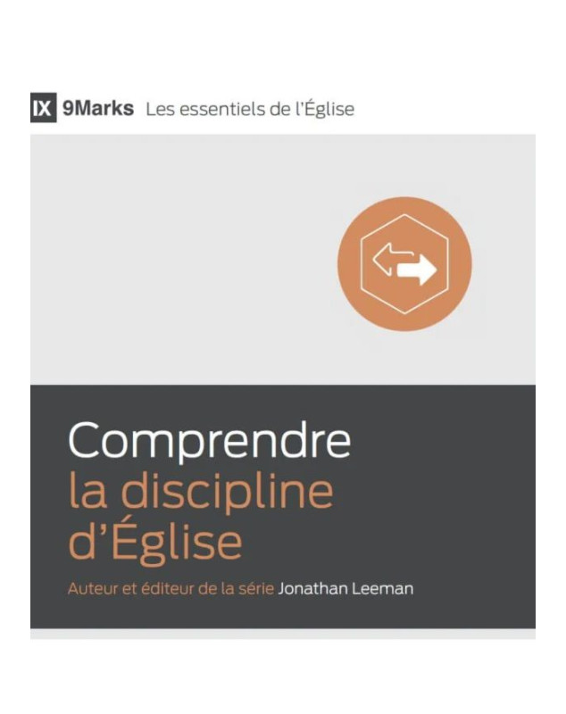 Comprendre la discipline d'Église - Librairie 7 ici Comprendre la discipline d'Église - Librairie 7 ici