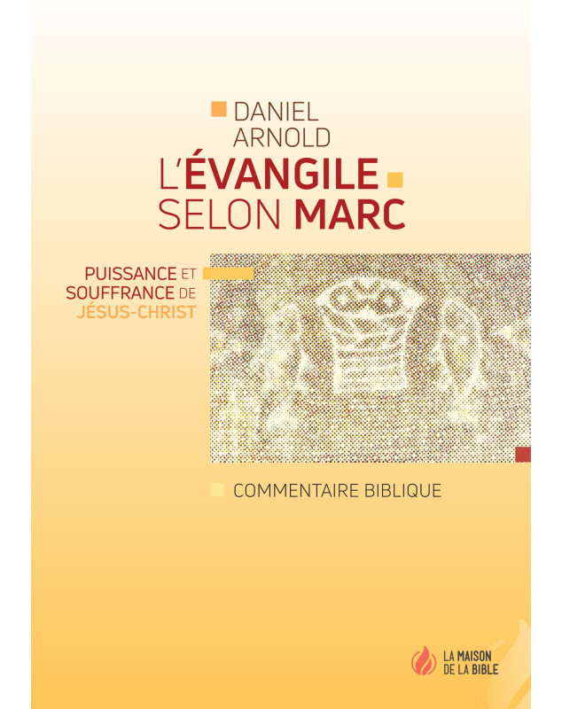 L'Évangile selon Marc L'Évangile selon Marc