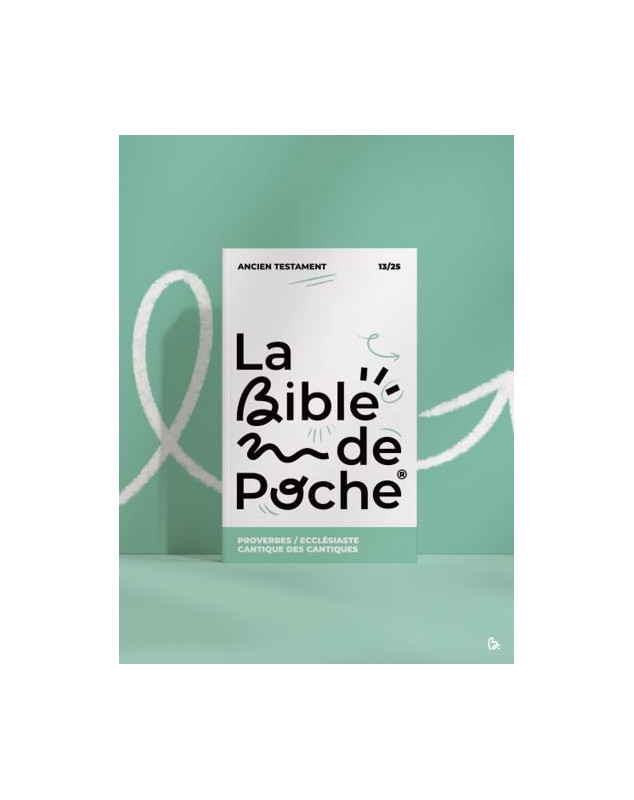 La Bible de Poche - Proverbes, Ecclésiaste, Cantique - Librairie 7 ici