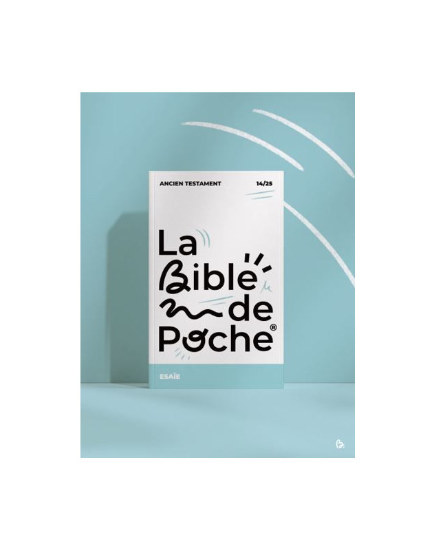 La Bible de Poche - Le livre d'Esaîe