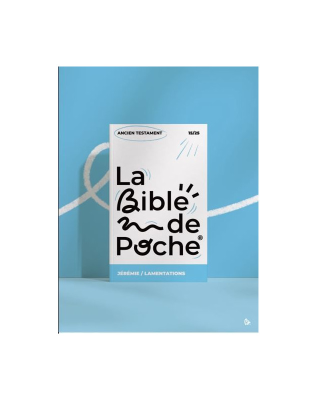 La Bible de Poche - Jérémie, Lamentations - Librairie 7 ici