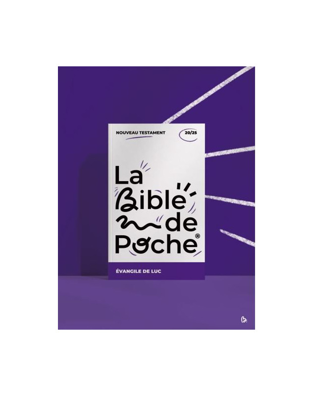 La Bible de Poche - Evangile de Luc - Librairie 7 ici