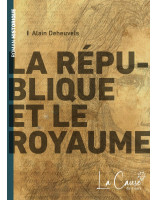 La république et le royaume - Librairie  7 ici