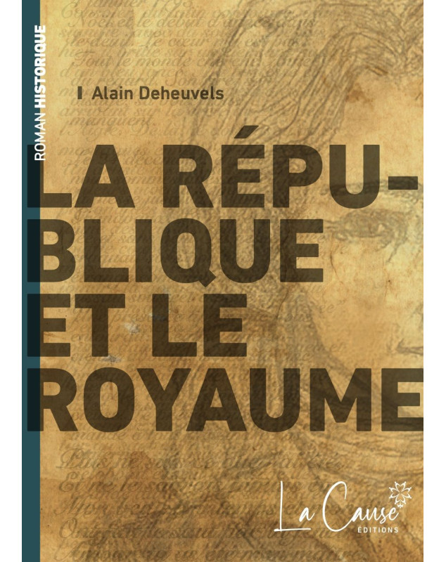 La république et le royaume - Librairie 7 ici La république et le royaume - Librairie 7 ici