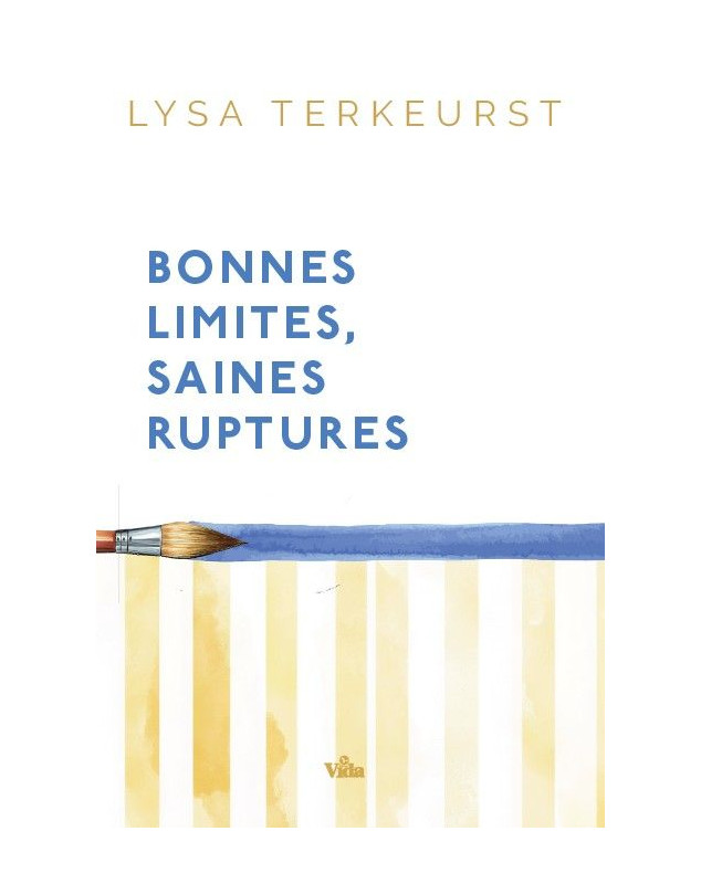 Bonnes limites saines ruptures Bonnes limites saines ruptures