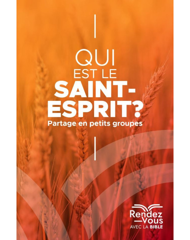 Qui est le Saint-Esprit ? - Librairie 7 ici