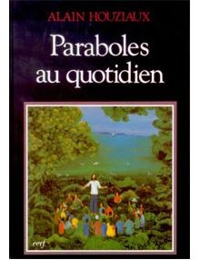 Paraboles au quotidien