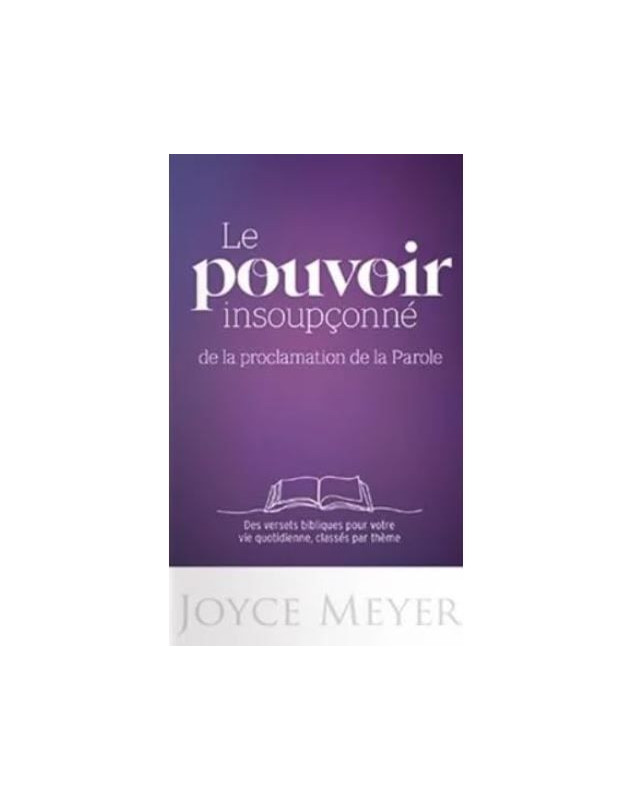 Le pouvoir insoupçonné de la proclamation de la Parole Le pouvoir insoupçonné de la proclamation de la Parole