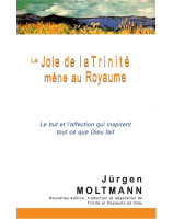 La joie dans la Trinité mène au Royaume - Librairie 7 ici