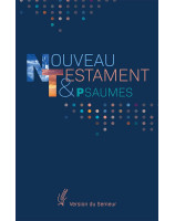Nouveau Testament et Psaumes - Vesion Semeur