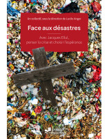 Face aux désastres