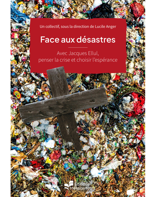 Face aux désastres Face aux désastres