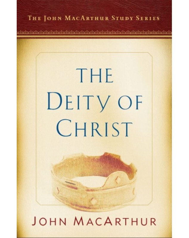 The Deity of Christ - Librairie 7 ici The Deity of Christ - Librairie 7 ici