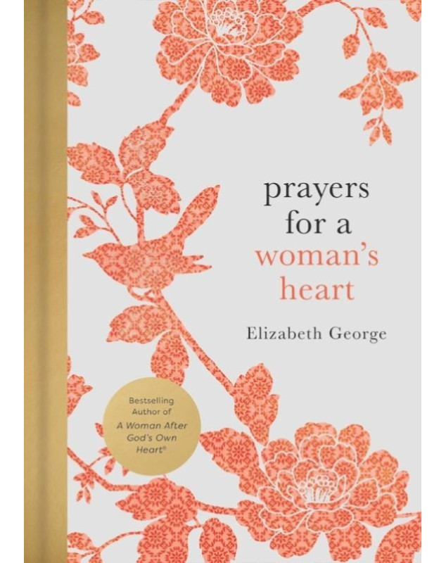 Prayers for a Woman's Heart Prayers for a Woman's Heart