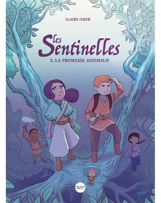BD Les Sentinelles tome 2 - Librairie chrétienne 7ici