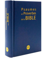 Psaumes et Proverbes de la Bible - Librairie chrétienne 7ici