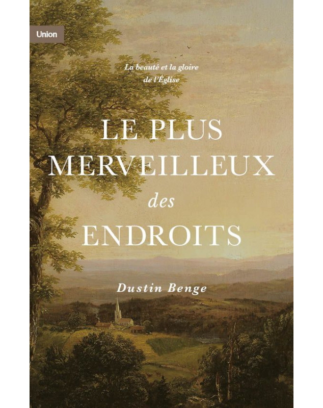 Le plus merveilleux des endroits