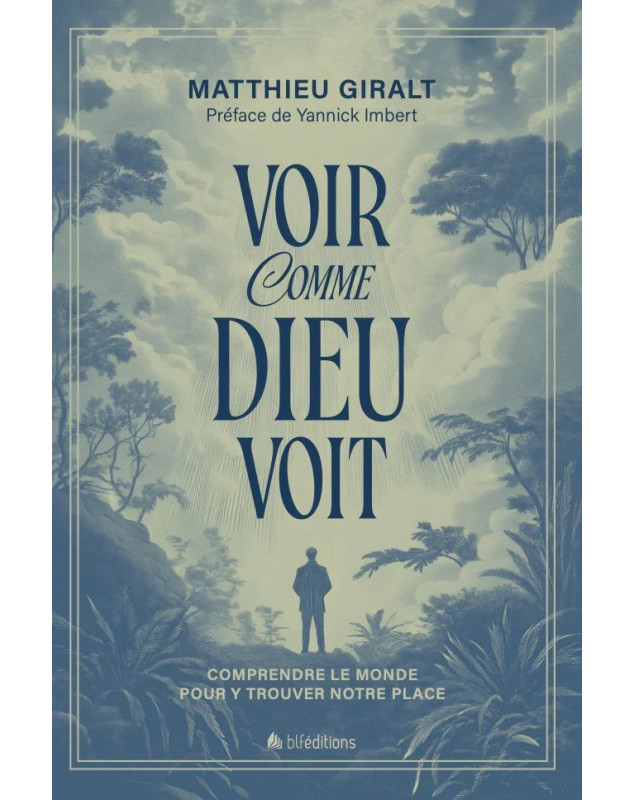 Voir comme Dieu voit