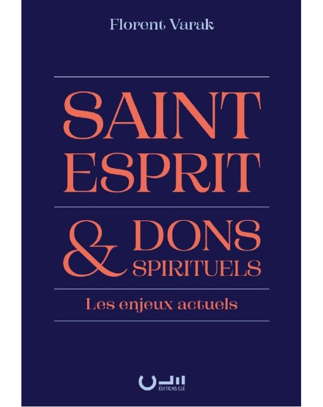 Saint-Esprit et dons spirituels - Librairie 7 ici Saint-Esprit et dons spirituels - Librairie 7 ici